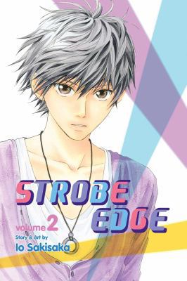 Strobe Edge, Vol. 2 1421550695 Book Cover