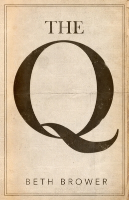 The Q 0998063681 Book Cover