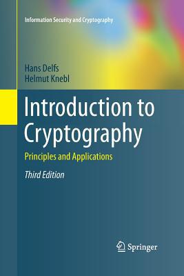 Introduction to Cryptography: Principles and Ap... 3662499665 Book Cover
