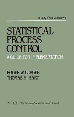 Statistical Process Control: A Guide for Implem... 0824776259 Book Cover