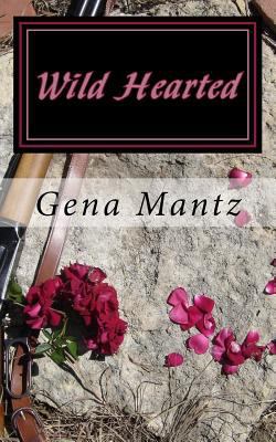 Wild Hearted 1478131691 Book Cover