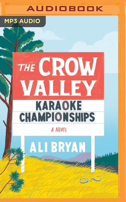 The Crow Valley Karaoke Championships B0CBRYB2W5 Book Cover