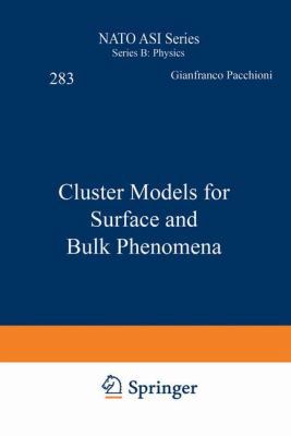 Cluster Models for Surface and Bulk Phenomena 1468460234 Book Cover