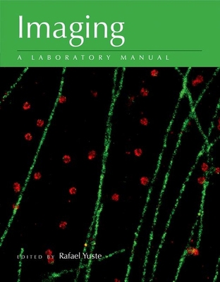 Imaging: A Laboratory Manual 0879699361 Book Cover