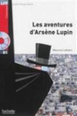 Les Aventures D'Arsene Lupin + CD Audio MP3 (B1... [French] 201155974X Book Cover