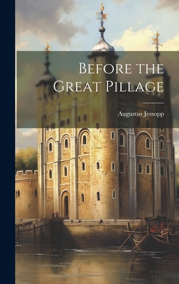 Before the Great Pillage 1020880325 Book Cover