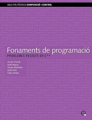 Fonaments de Programaci. Problemes Resolts En C++ [Catalan] 8483018829 Book Cover
