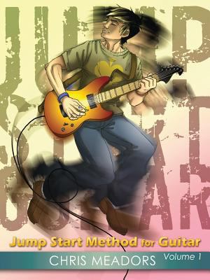 Jump Start Method for Guitar, Volume 1 0578010429 Book Cover