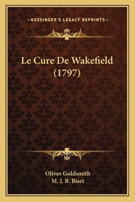Le Cure De Wakefield (1797) [French] 1166305732 Book Cover