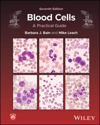 Blood Cells: A Practical Guide 139433205X Book Cover