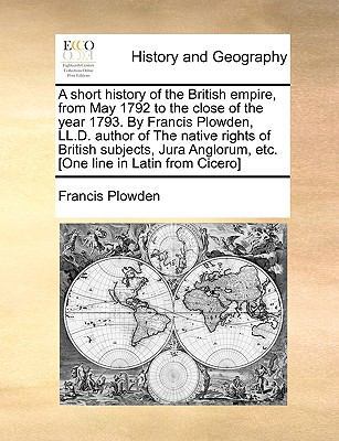 A Short History of the British Empire, from May... 1140922270 Book Cover