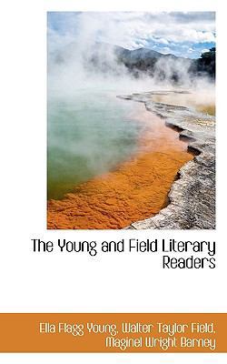 The Young and Field Literary Readers 111722225X Book Cover