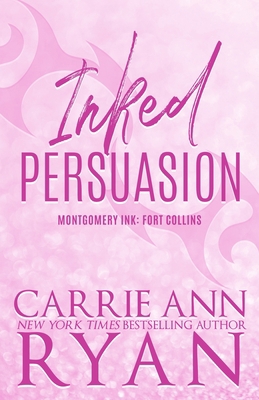 Inked Persuasion - Special Edition 1088032206 Book Cover