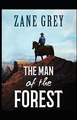 Paperback The Man of the Forest Illustrated Book