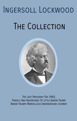 INGERSOLL LOCKWOOD The Collection: The Last Pre... 194677443X Book Cover
