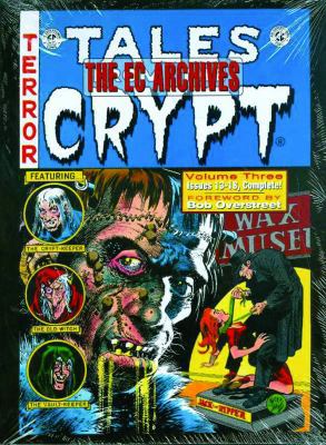 The EC Archives: Tales from the Crypt Volume 3 1603600116 Book Cover