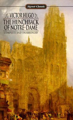 The Hunchback of Notre Dame 0451522222 Book Cover