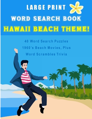 Word Search Book Hawaii Beach Theme: Large Prin... 1387567411 Book Cover