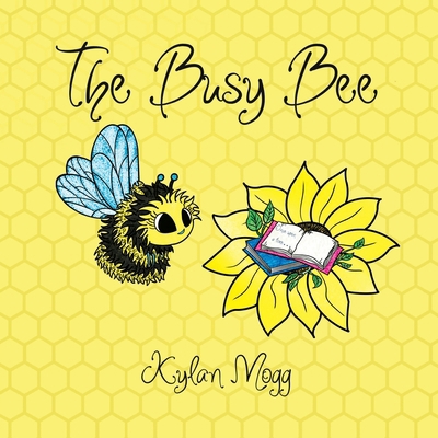 The Busy Bee 1088157386 Book Cover