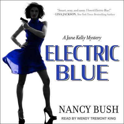 Electric Blue: A Jane Kelly Mystery B08Z9VZT49 Book Cover