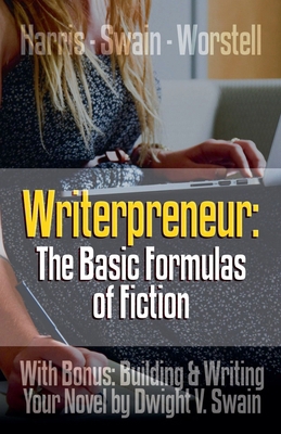 Writerpreneur: The Basic Formulas of Fiction B0DPY3MPVF Book Cover