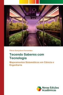 Tecendo Saberes com Tecnologia [Portuguese] 6208891809 Book Cover