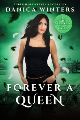 Forever a Queen: The Irish Traveller Series - B... 1635763835 Book Cover