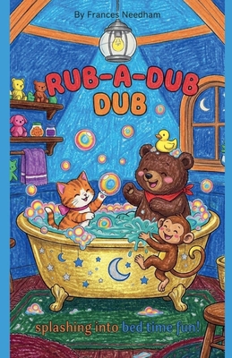 Rub-A-Dub Dub B0H6STVVC7 Book Cover