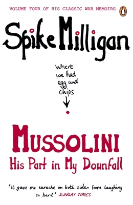Mussolini (Spike Milligan War Memoirs) 0241958121 Book Cover