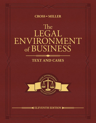 The Legal Environment of Business: Text and Cases 0357129768 Book Cover