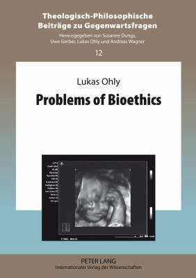 Problems of Bioethics 3631637772 Book Cover