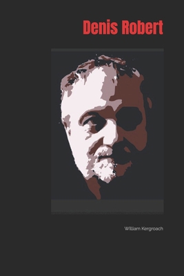 Denis Robert [French] B0CZS6JMKC Book Cover