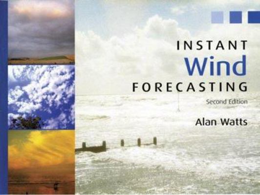 Instant Wind Forecasting 0713668695 Book Cover