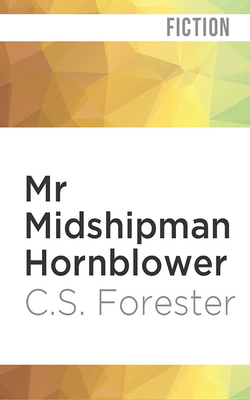 MR Midshipman Hornblower 1721343768 Book Cover