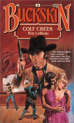 Colt Creek (Buckskin) 0843921684 Book Cover