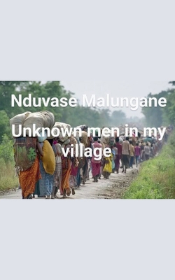 Uknown men in my village. B0F98W9G3N Book Cover