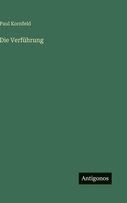 Die Verführung [German] 3563886563 Book Cover
