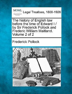 The history of English law before the time of E... 124018963X Book Cover