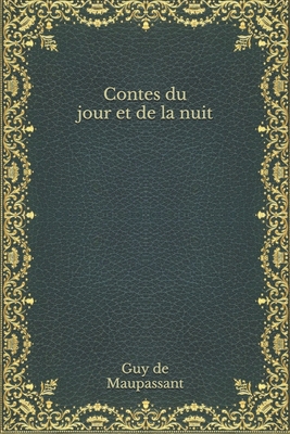 Contes du jour et de la nuit [French] B08NVYTYRK Book Cover
