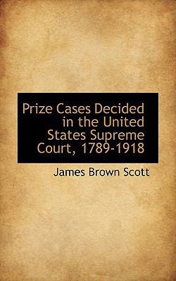 Prize Cases Decided in the United States Suprem... 1113873965 Book Cover