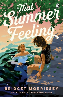 That Summer Feeling: The perfect swoon-worthy s... 1405958480 Book Cover