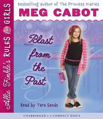 Blast from the Past (Allie Finkle's Rules for G... 0545209633 Book Cover