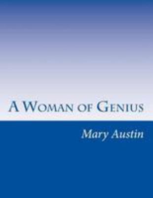 A Woman of Genius 1499328168 Book Cover