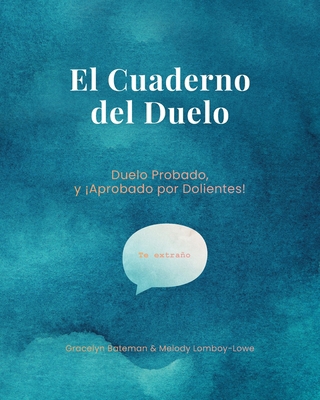 El Cuaderno de Duelo [Spanish] B0H8RS4MB6 Book Cover