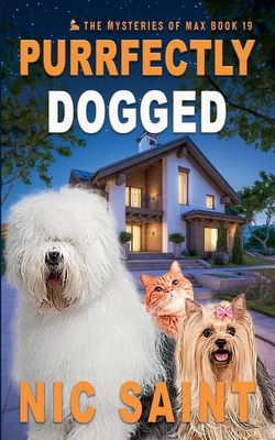 Purrfectly Dogged B0FRRLF9RP Book Cover