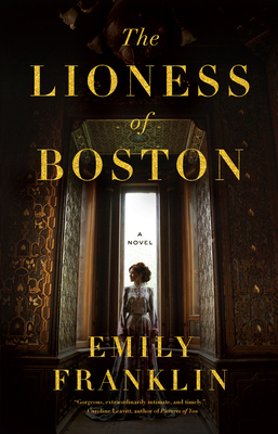 The Lioness of Boston 1567927408 Book Cover