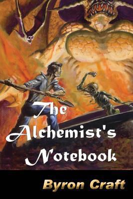 The Alchemist's Notebook 1492883093 Book Cover