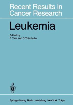 Leukemia: Recent Developments in Diagnosis and ... 3642822517 Book Cover