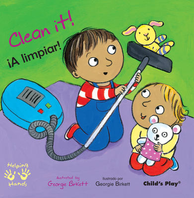 Clean It!/¡A Limpiar! [Spanish] 1846435692 Book Cover