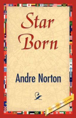 Star Born 1421846934 Book Cover